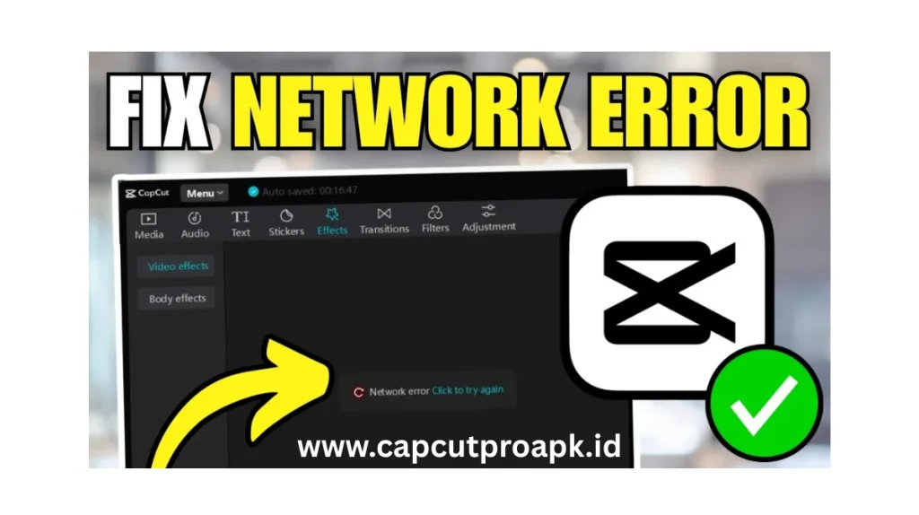 CapCut Network Errors