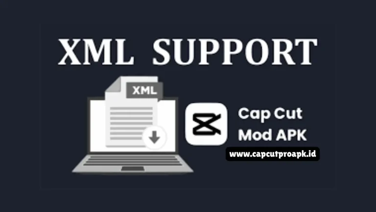 XML Support of Capcut